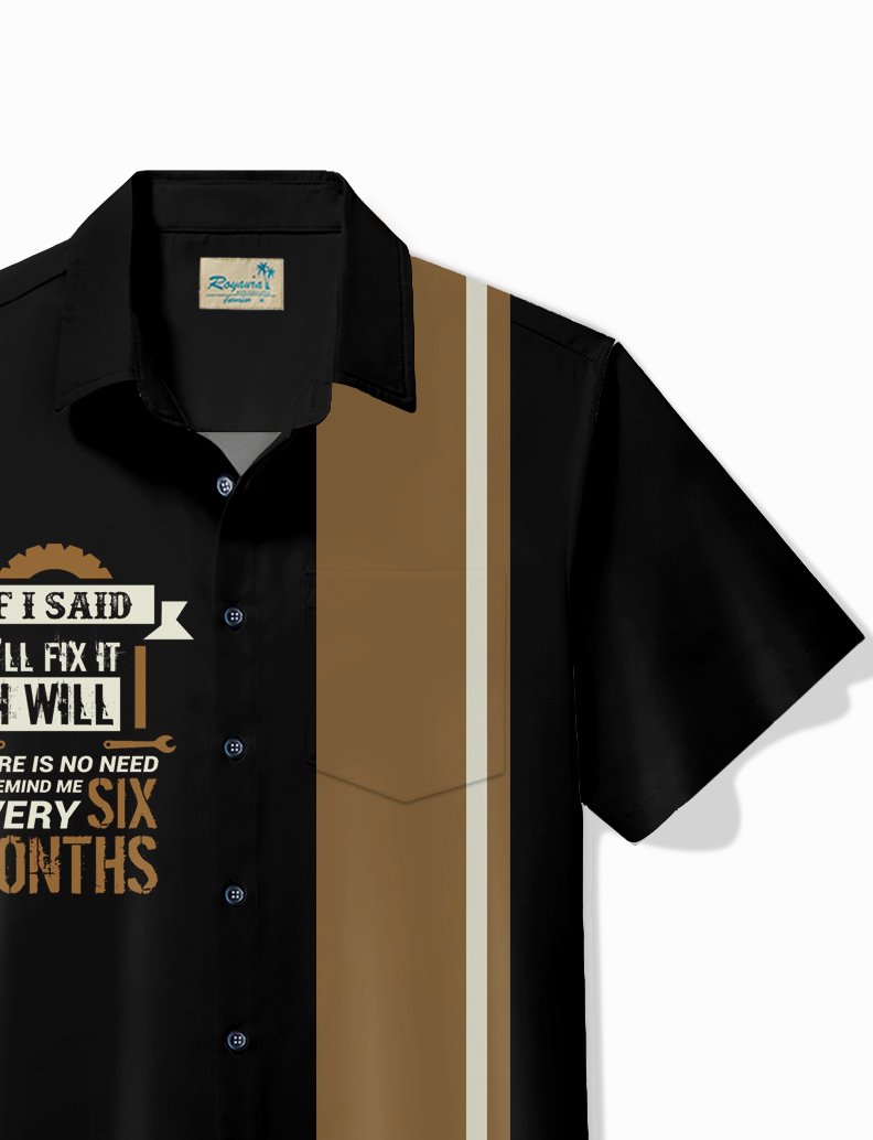 Royaura® Vintage Bowling Men's "If I said I'd fix it, I would, no need to remind me every six months" Printed Shirt Pocket Camping Shirt