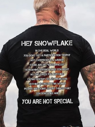 Hey Snowflake You Are Not Special Cotton Shirts & Tops