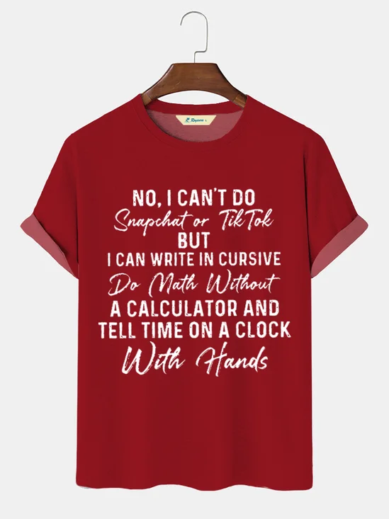 Royaura No I Can't Do Snapchat Or TikTok Men's T-shirt