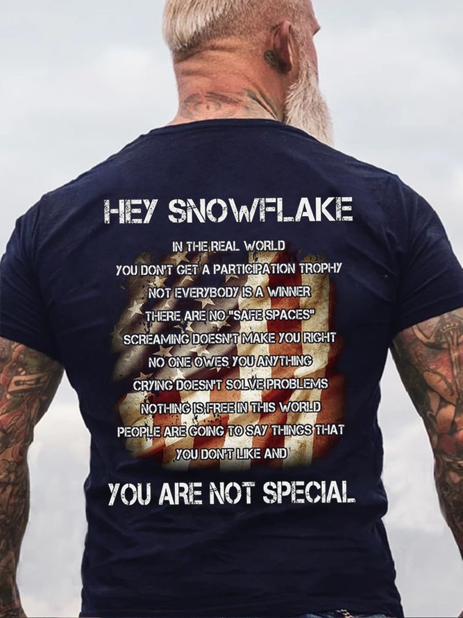 Hey Snowflake You Are Not Special Cotton Shirts & Tops