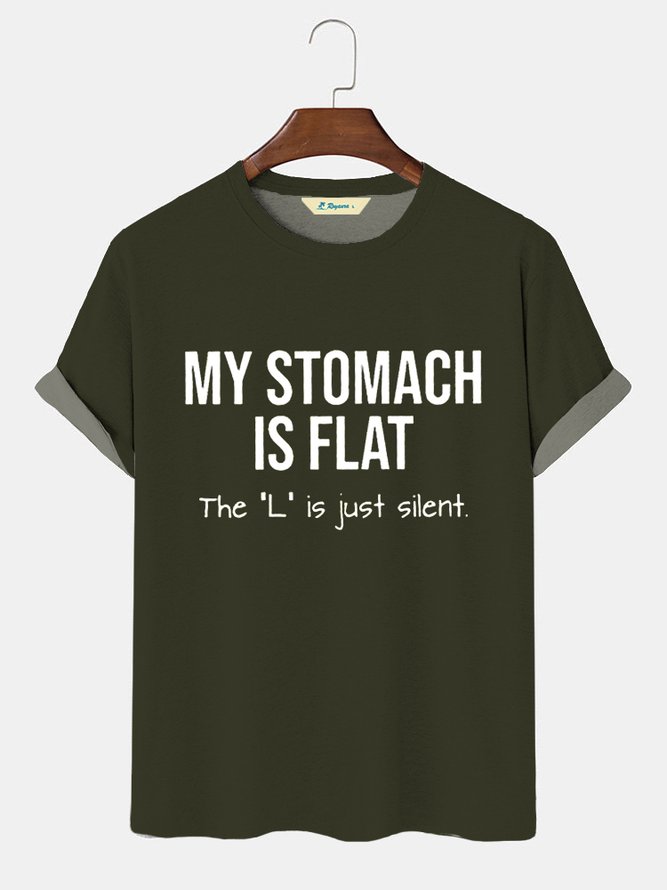 Men's My Stomach Is Flat The L Is Just Silent Funny Slogan Short Sleeve T-shirt