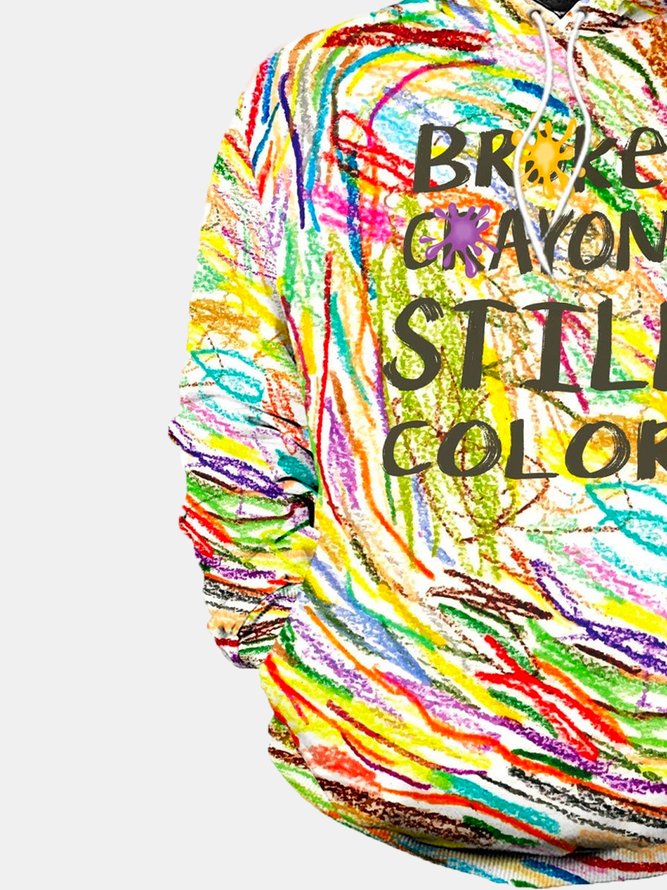 Royaura Broken Crayons Still Color Hoodies Mental Health Sweatshirts